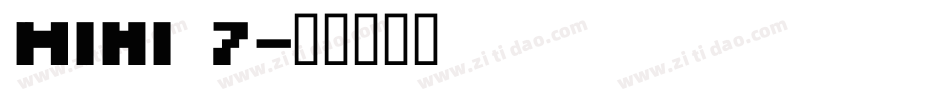 MINI 7字体转换